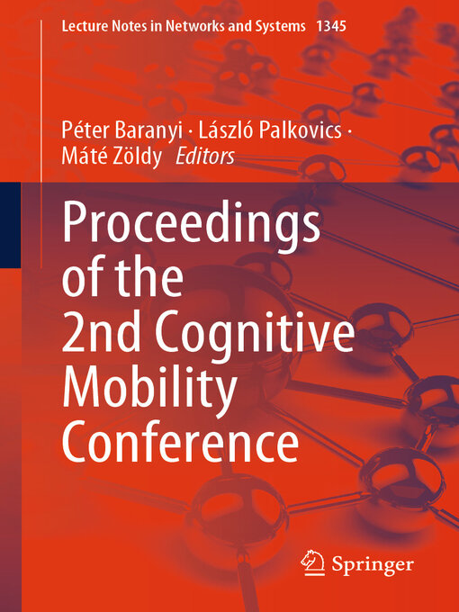 Title details for Proceedings of the 2nd Cognitive Mobility Conference by Péter Baranyi - Available